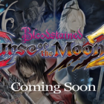 【速報】悪魔城ドラキュラ 五十嵐孝司氏新作「Bloodstained: Curse of the Moon 2」発表！Switch/PS4/XB1/Steamでリリース決定！！