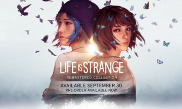 【名作アドベンチャー】「Life is Strange Remastered Collection」延期されたけど、あれ面白いの？