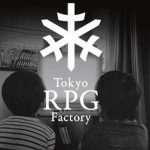 スクエニ元社員「Tokyo RPG Factoryはスクエニの組織改変によって分離した」←これマジ？