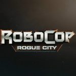 映画「ロボコップ」のゲーム『RoboCop：Rogue City』2023年発売決定！1987年公開の映画を原作にしたFPSアドベンチャー