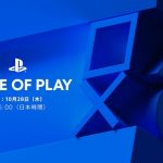 『State of Play』日本時間10月28日(木)午前6時より放送！PS5/PS4で発売予定のソフトを中心に紹介する内容