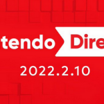 【決定】NintendoDirect 2022.2.10