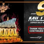 『鉄拳7』世界累計販売本数が900万本を突破！「鉄拳」シリーズとしては過去最高を記録