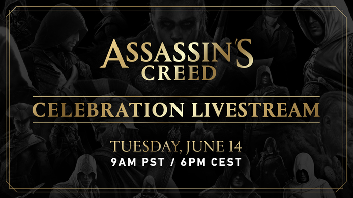 『アサシン クリード』日本時間6月15日午前1時より「Assassin’s Creed Celebration Livestream」配信！今年登場予定の作品についても…？！