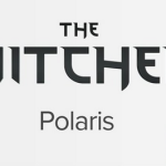 ウィッチャーの新作「Polaris」は2025年以降に発売！一作目の発売から6年で三部作の完結を目指す