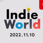 【まとめ】Indie World 2022.11.10