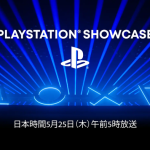 『PlayStation Showcase』日本時間5月25日午前5時より放送決定！PSスタジオ新作含むPS5やPSVR2向けタイトルを発表、約一時間の放送内容