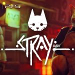 猫ゲー『Stray』PS5/PS4パッケージ版が11月22日に発売決定！オリジナルサントラ2枚組などが付属するスペシャルエディションも