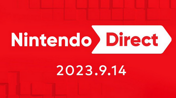 【速報】Nintendo Direct 2023.9.14　開催決定キタ━━━(`･ω･´)━━━ッ!!