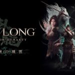 『Wo Long（ウォーロン）』第3弾DLC「荊州の風雲」12月12日に配信決定！「仁王2」コラボ無料DLCも配信中！