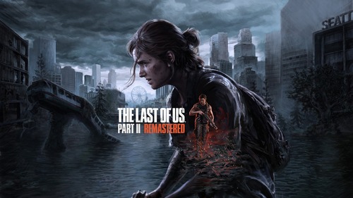 【朗報】SIE、PS5「The Last of Us Part II Remastered」を2024年1月19日に発売！追加要素あり！！