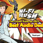 【朗報】神ゲー「Hi-Fi RUSH」TGAで「ベスト オーディオ デザイン」を受賞！！