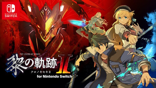 【朗報】「英雄伝説 黎の軌跡II」Switch版が7月25日発売！Switch向けに最適化