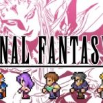 『FF2』のピクセルリマスタークリアしたんやがこれバチクソにおもろい神ゲーやんけ