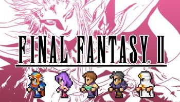 『FF2』のピクセルリマスタークリアしたんやがこれバチクソにおもろい神ゲーやんけ