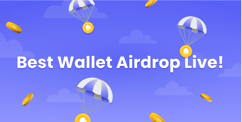 【最新】人気仮想通貨ウォレットBest Walletがエアドロップキャンペーンを始動！参加方法を解説