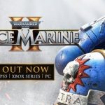 『Warhammer 40,000: Space Marine 2』プレイヤー数200万人を達成！新トレーラーも公開中