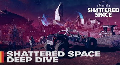 【大型ストーリー拡張】スターフィールド「Shattered Space」の映像が来たぞ！！！【9/30リリース】